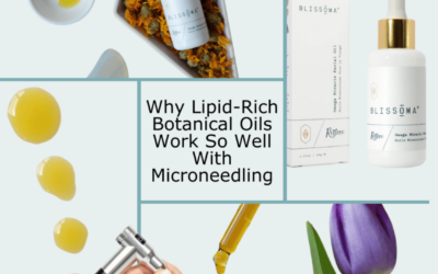 Why Lipid-Rich Botanical Oils Work So Well With Microneedling
